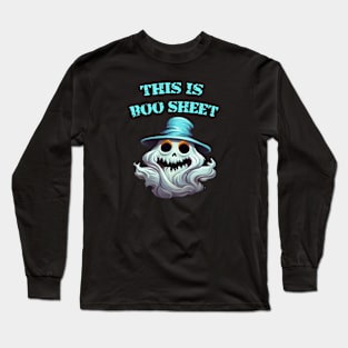 This is boo sheet Long Sleeve T-Shirt